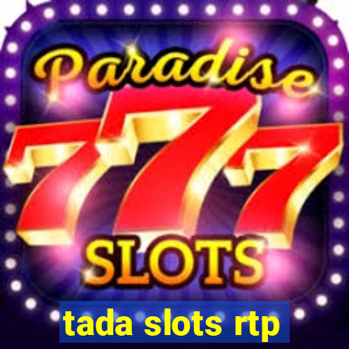 tada slots rtp